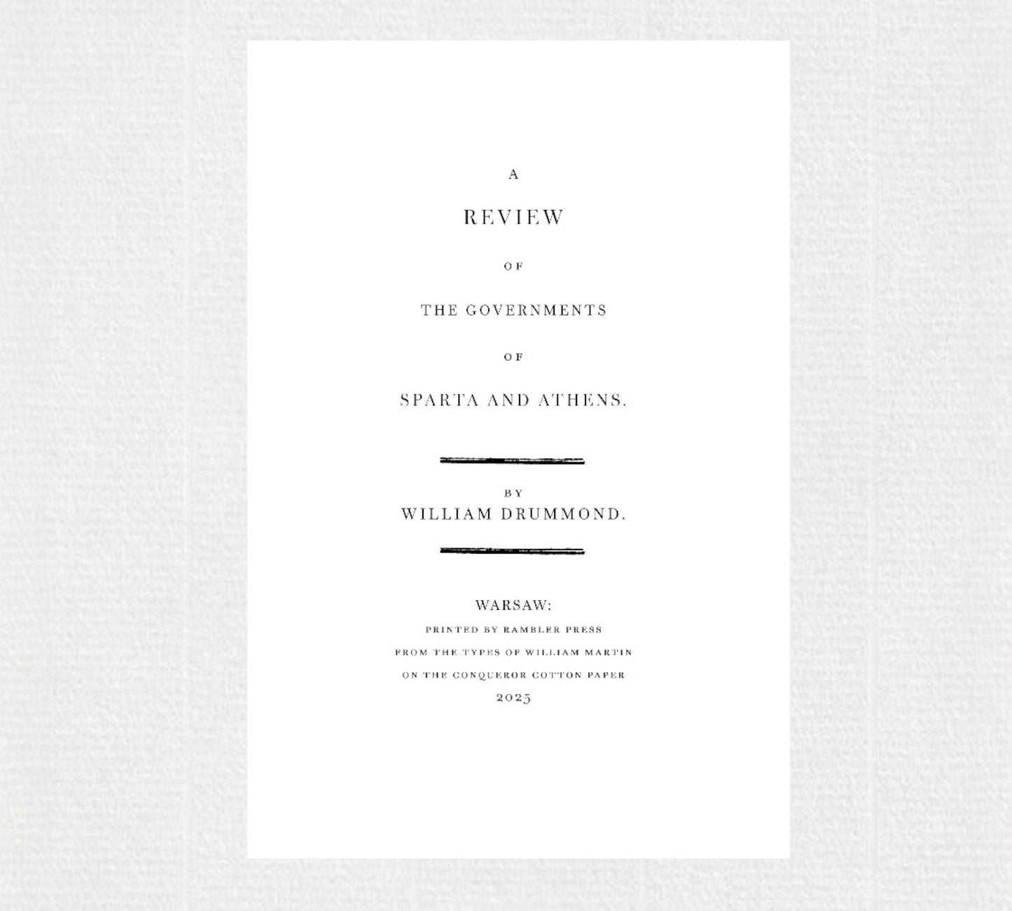 Review of the Governments of Sparta and Athens by William Drummond