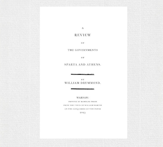 Review of the Governments of Sparta and Athens by William Drummond